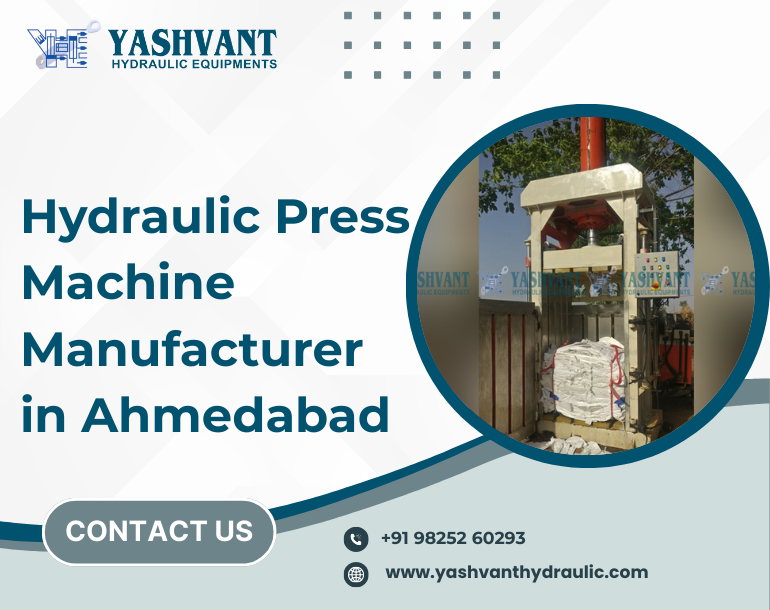 Hydraulic Press Machine Manufacturer in Ahmedabad
