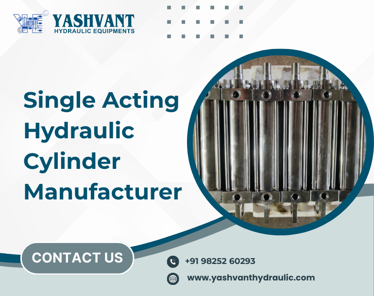 Single Acting Hydraulic Cylinder Manufacturer